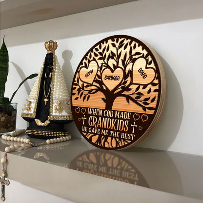 When God Made Grandkids He Gave Me The Best - Personalized Wooden Sign FCDSM1053