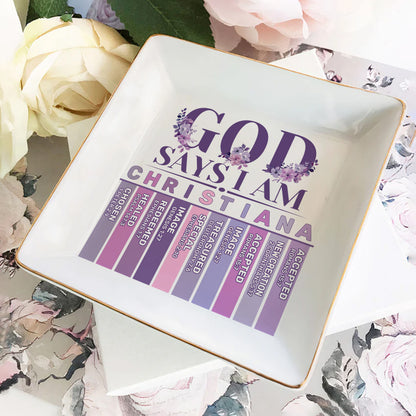 God Says I Am - Personalized Jewelry Dish FCJDNUTN1871D