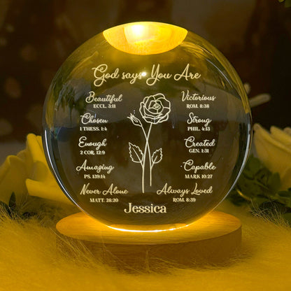 God Says You Are - Personalized Crystal Ball Night Light