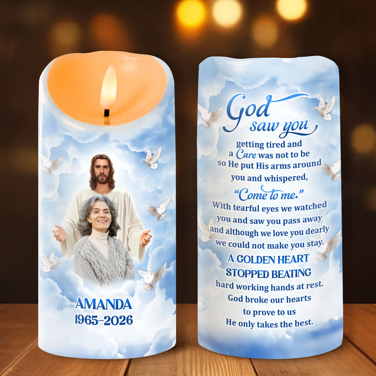 God Saw You Getting Tired - Personalized Flameless LED Candle