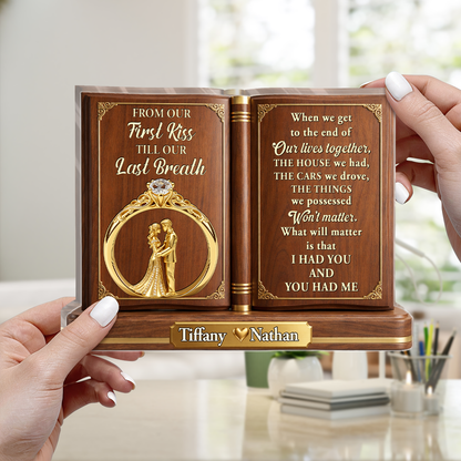 From Our First Kiss Till Our Last Breath - Personalized Custom Shaped Acrylic Plaque