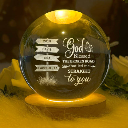 God Blessed The Broken Road - Personalized Wooden Base Crystal Lamp