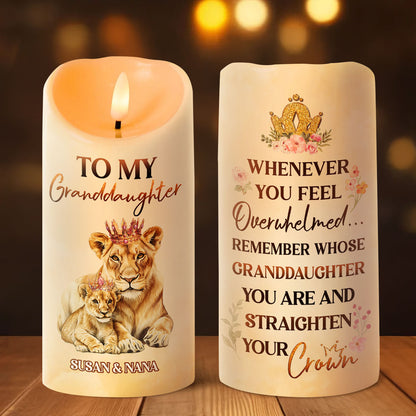 To My Granddaughter Daughter Straighten Your Crown - Personalized Flameless LED Candle