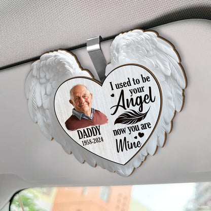 I Used To Be Your Angel Now You're Mine - Personalized Car Visor Clip FCCVCLETN2239TA