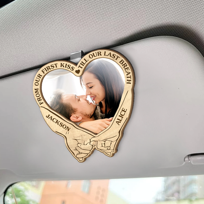 From Our First Kiss Till Our Last Breath - Personalized Car Visor Clip