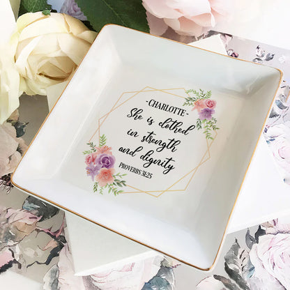 Proverbs 31:25 - Personalized Jewelry Dish FCJDNUTN1896L