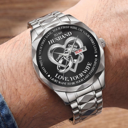 Be Your Last Everything - Personalized Men's Wrist Watch