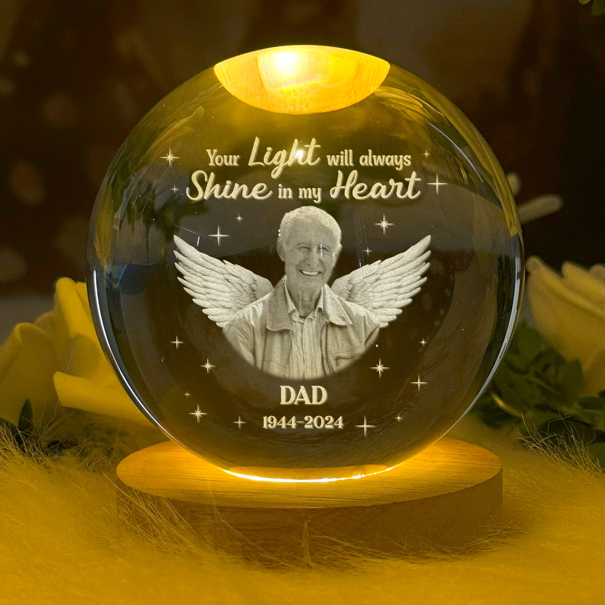 Your Light Will Always Shine In My Heart - Personalized Crystal Ball Night Light