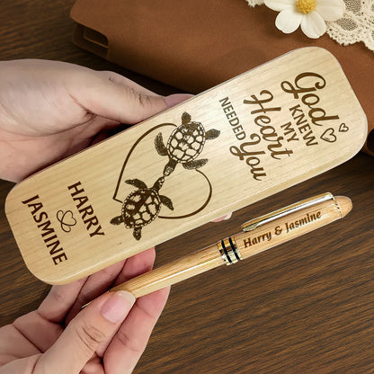God Knew My Heart Needed You - Personalized Wooden Pen Set