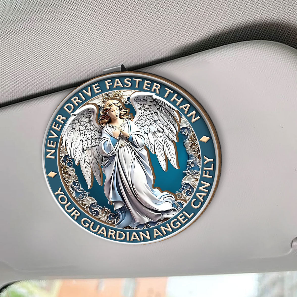 Never Drive Faster Than Your Guardian Angel Can Fly - Car Visor Clip