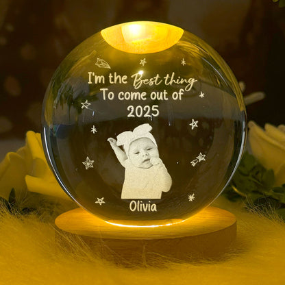 I'm The Best Things To Come Out Baby - Personalized Wooden Base Crystal Lamp