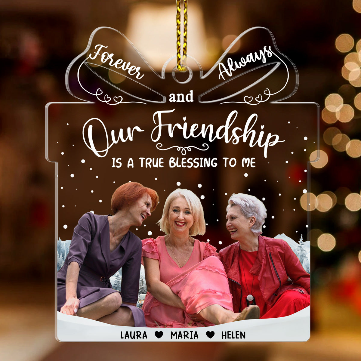 Our Friendship Is A True Blessing To Me - Personalized 1-Side Acrylic Ornament FCACOLETN2800L