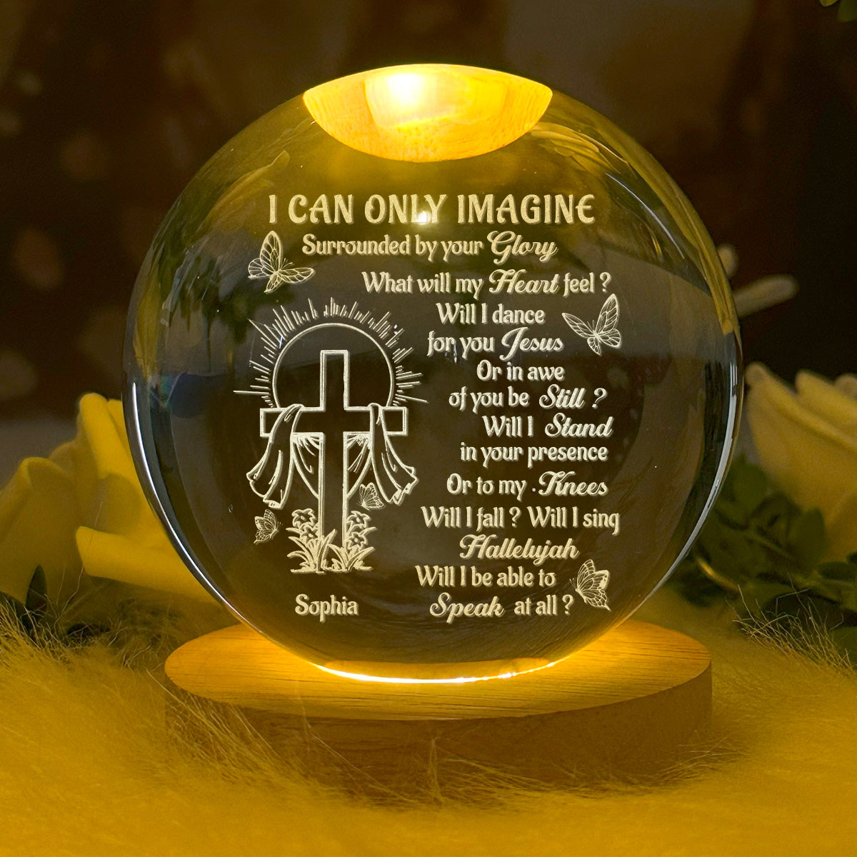 I Can Only Imagine - Personalized Crystal Ball Night Light