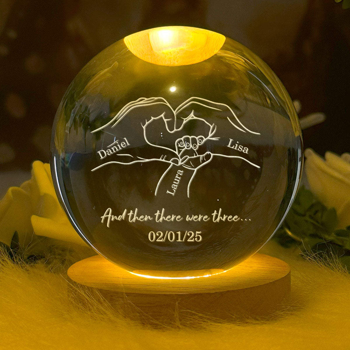 And Then There Were Three First Mom, First Dad - Personalized Crystal Ball Night Light