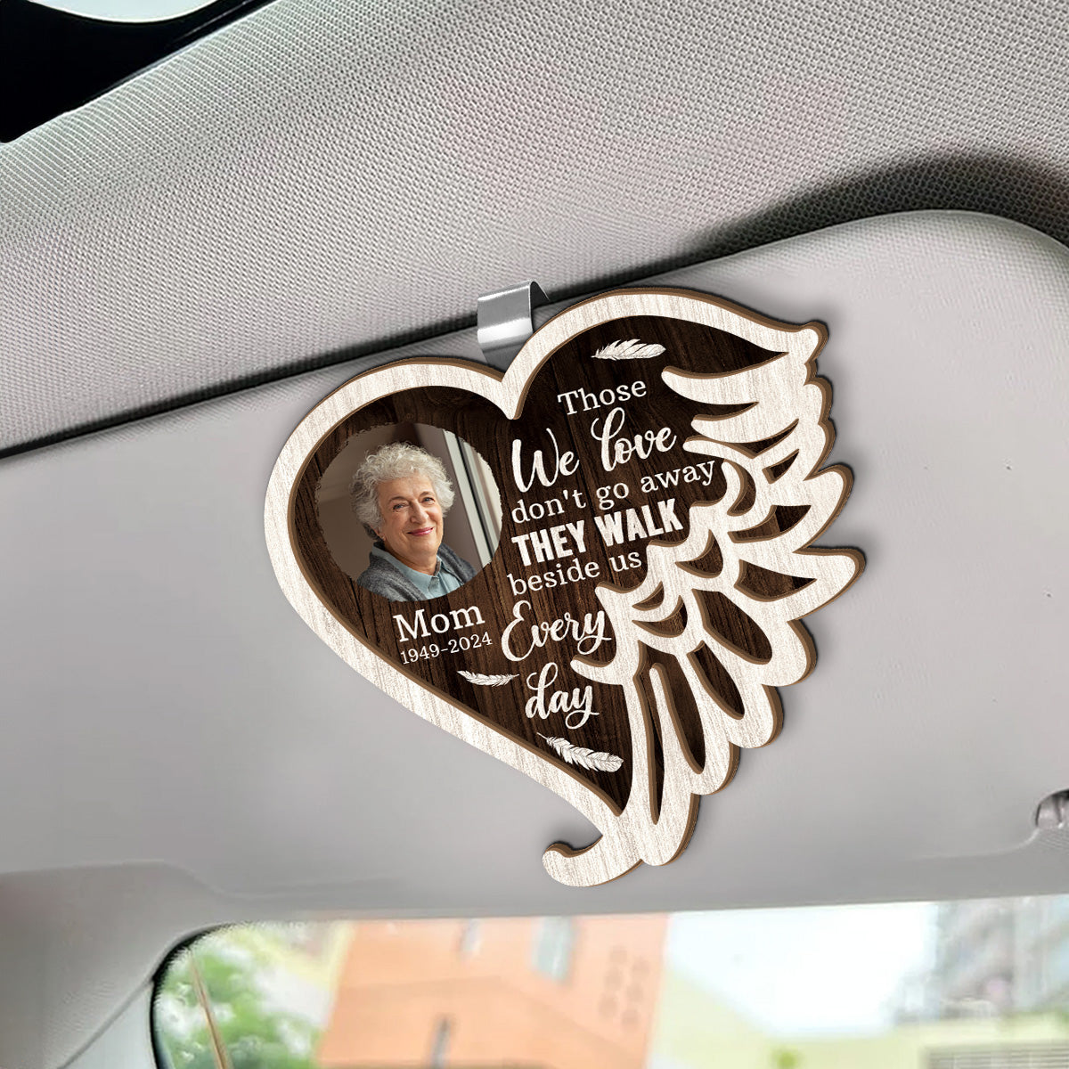 Those We Love Don't Go Away - Personalized Car Visor Clip FCCVCLETN2232T