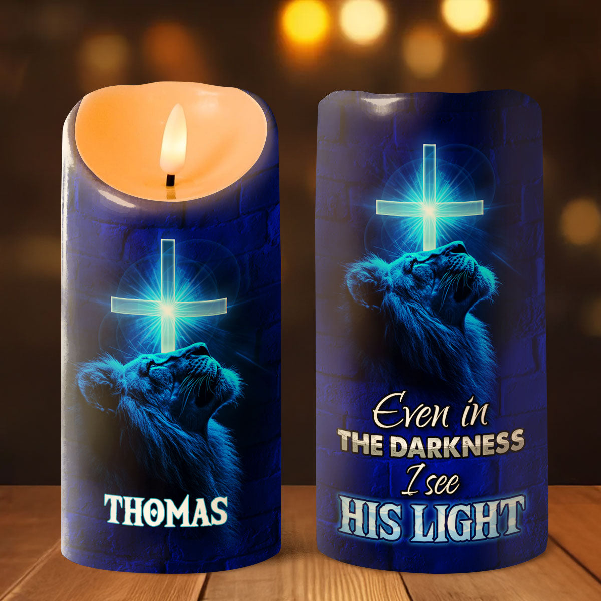 Even In The Darkness I See His Light - Personalized Flameless LED Candle