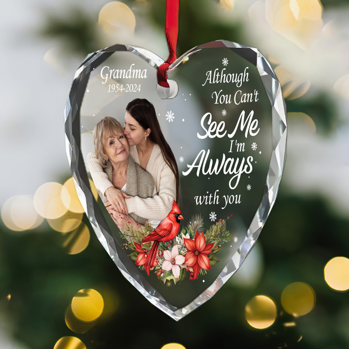 Although You Can't See Me, I'm Always With You - Personalized Heart Shaped Glass Ornament