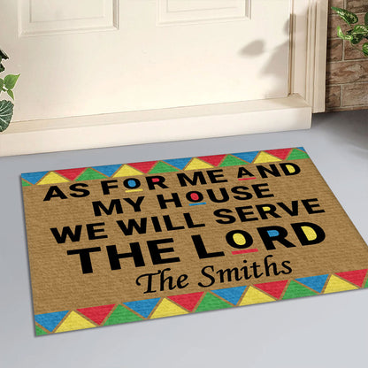 As For Me And My House We Will Serve The Lord - Personalized Doormat
