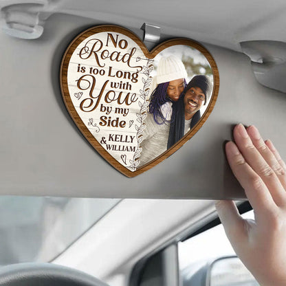 No Road Is Too Long With You By My Side - Personalized Car Visor Clip