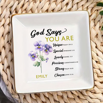 God Says You Are - Personalized Jewelry Dish FCJDLEHA1914TA