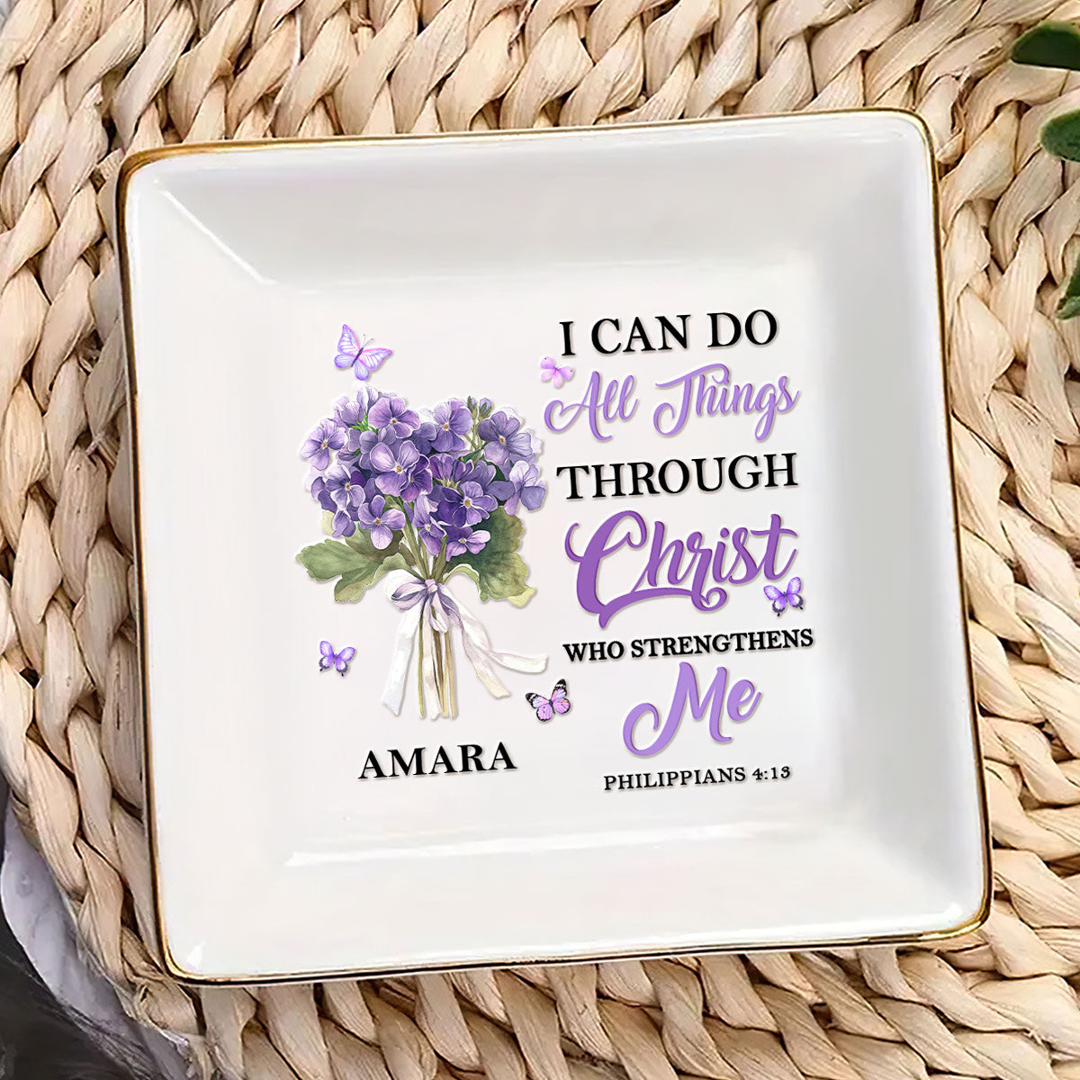 I Can Do All Things Through Christ Who Strengthens Me - Personalized Jewelry Dish