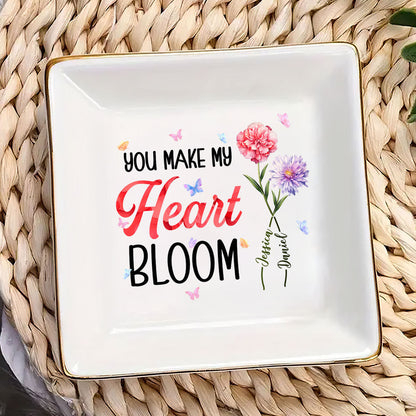 You Make My Heart Bloom - Personalized Jewelry Dish