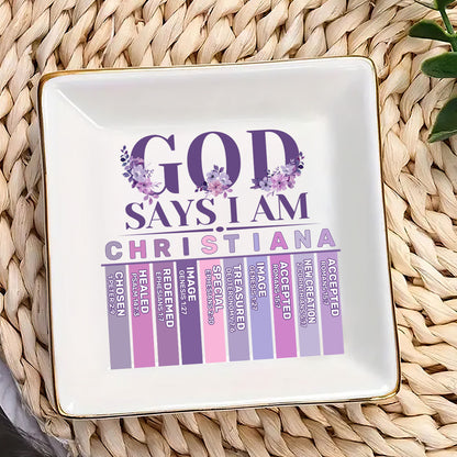 God Says I Am - Personalized Jewelry Dish FCJDNUTN1871D