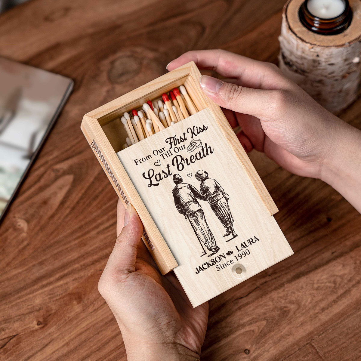 From Our First Kiss Till Our Last Breath - Personalized Wooden Matchbox
