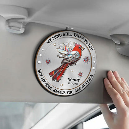 Memorial My Mind Still Talks To You - Personalized Car Visor Clip