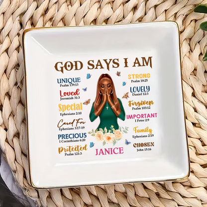 God Says I Am - Personalized Jewelry Dish FCJDLEHA1919D