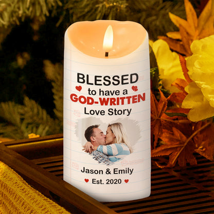 Blessed To Have A God-Written Love Story - Personalized Flameless LED Candle