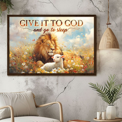 Give It To God And Go To Sleep - Personalized Poster FCPTLEHA1688D