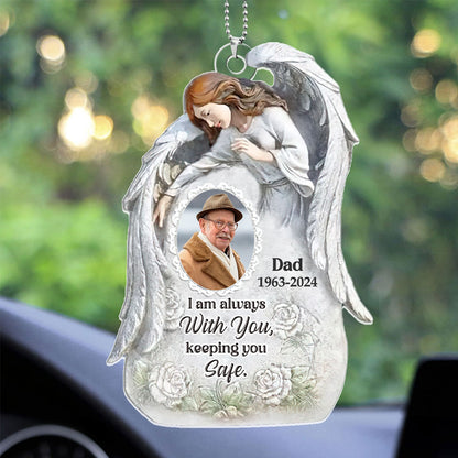 I'm Always With You - Personalized 1-Side Car Acrylic Hanging Ornament