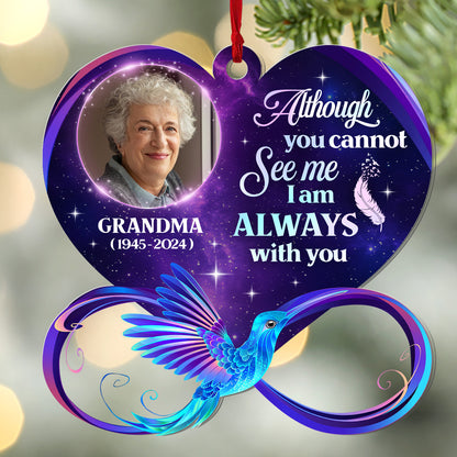 I'm Always With You - Personalized 1-Side Acrylic Ornament