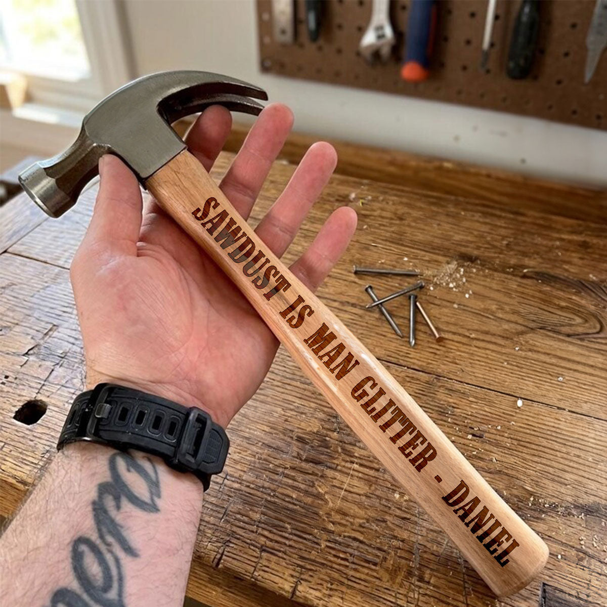 Sawdust Is Man Glitter - Personalized Wooden Hammer