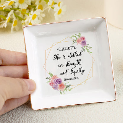 Proverbs 31:25 - Personalized Jewelry Dish FCJDNUTN1896L