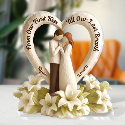 From Our First Kiss Till Our Last Breath - Personalized Custom Shaped Squared Acrylic Plaque