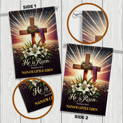 He Is Risen - Personalized Garden Flag