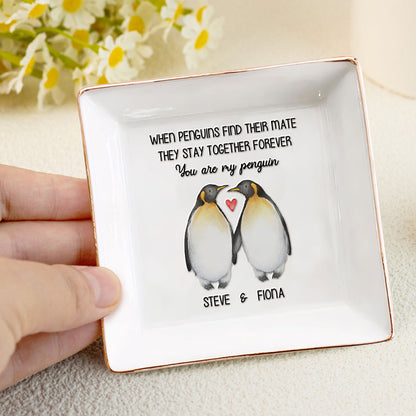 You Are My Penguin - Personalized Jewelry Dish