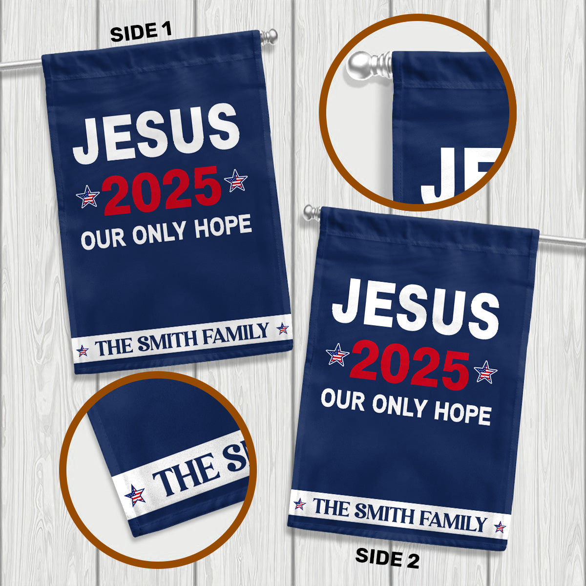 Jesus 2025 Our Only Hope - Personalized Garden Flag