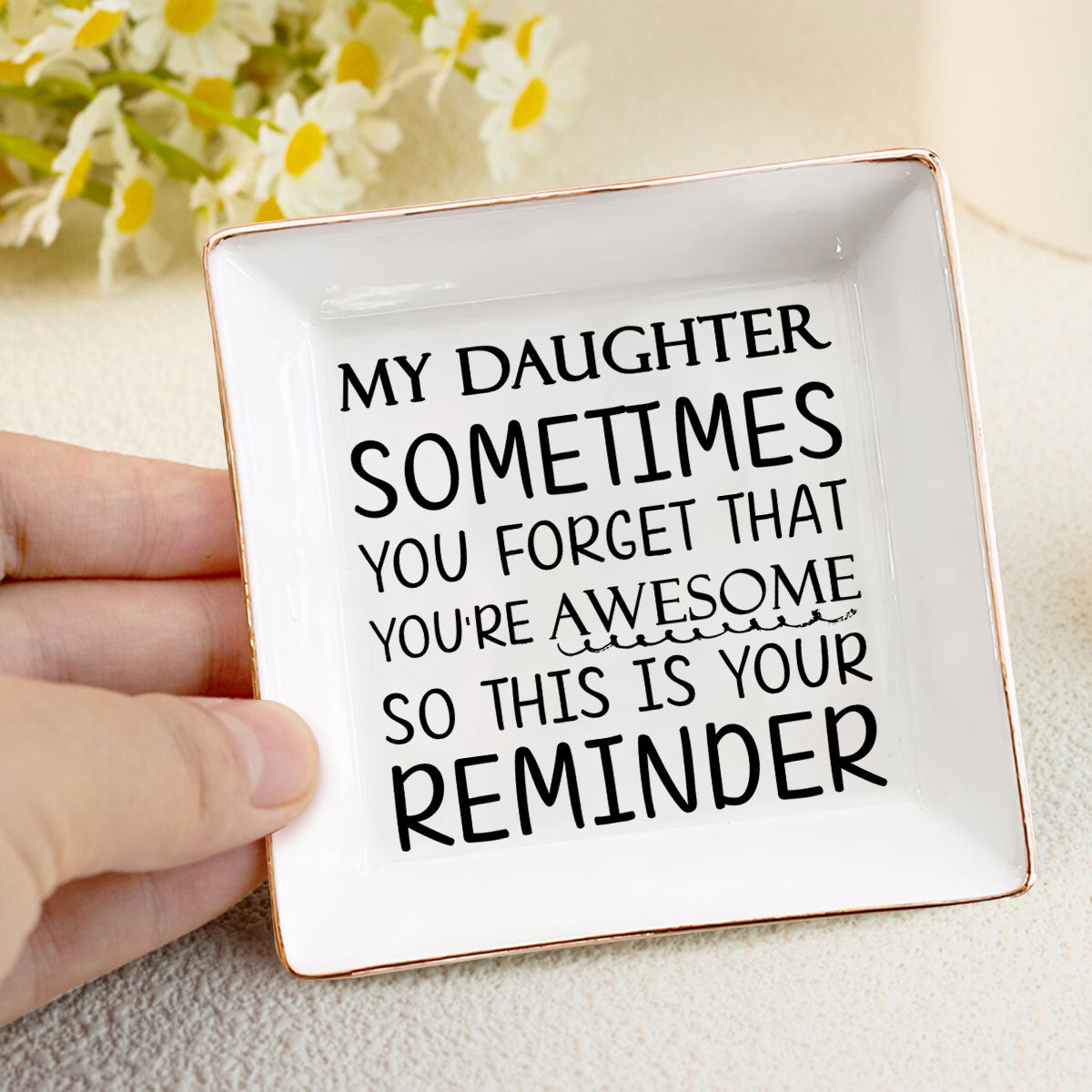 You Forget You're Awesome - Personalized Jewelry Dish FCJDNUHA1897TA