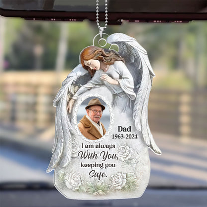 I'm Always With You - Personalized 1-Side Car Acrylic Hanging Ornament