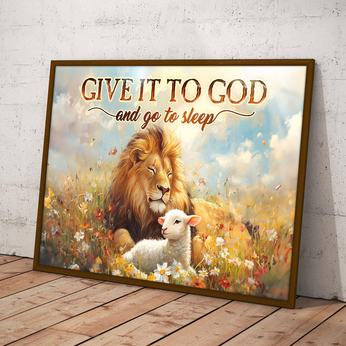 Give It To God And Go To Sleep - Personalized Poster FCPTLEHA1688D