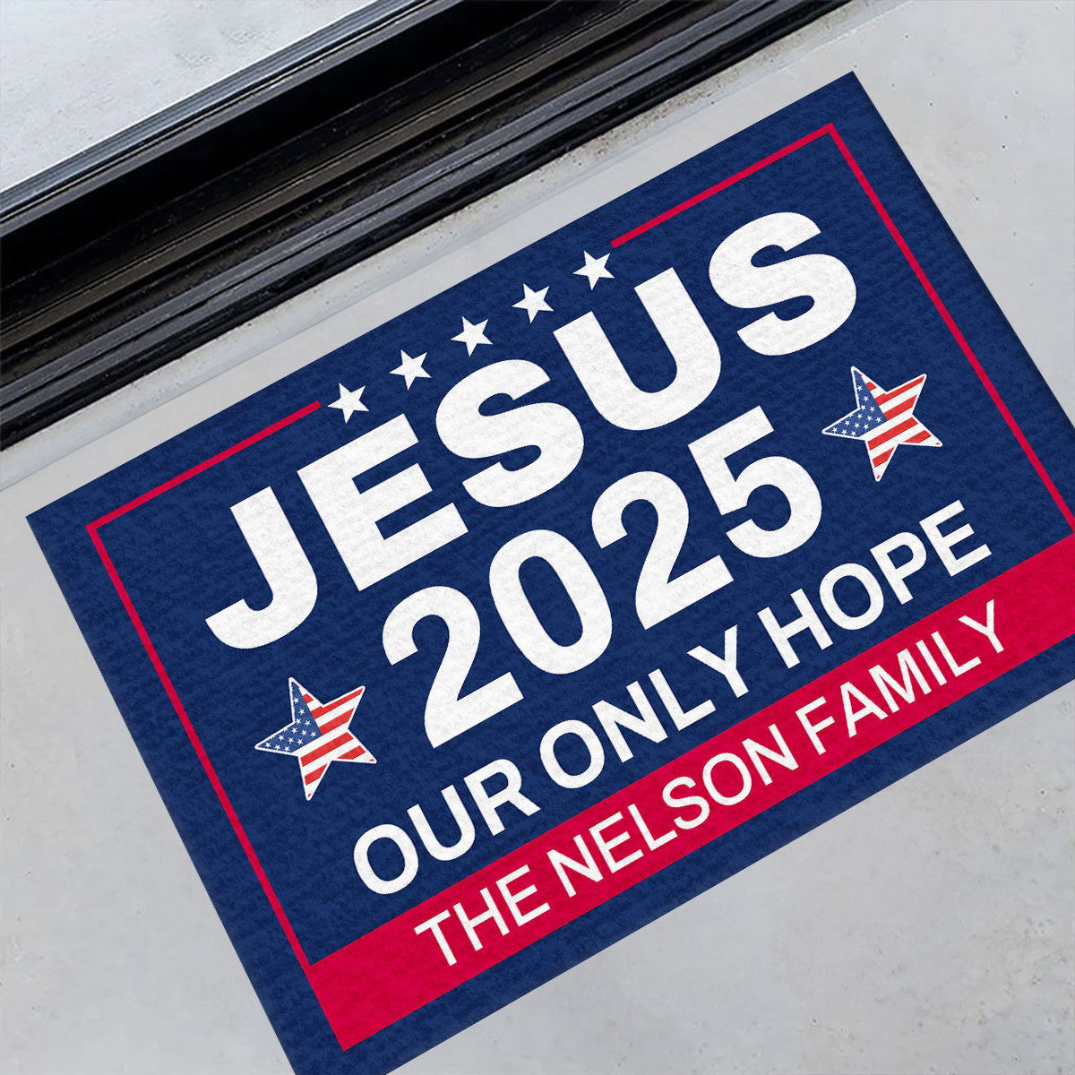 Jesus 2025 Our Only Hope - Personalized Doormat