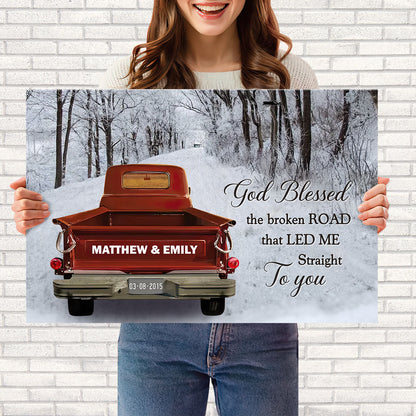 God Blessed The Broken Road - Personalized Poster