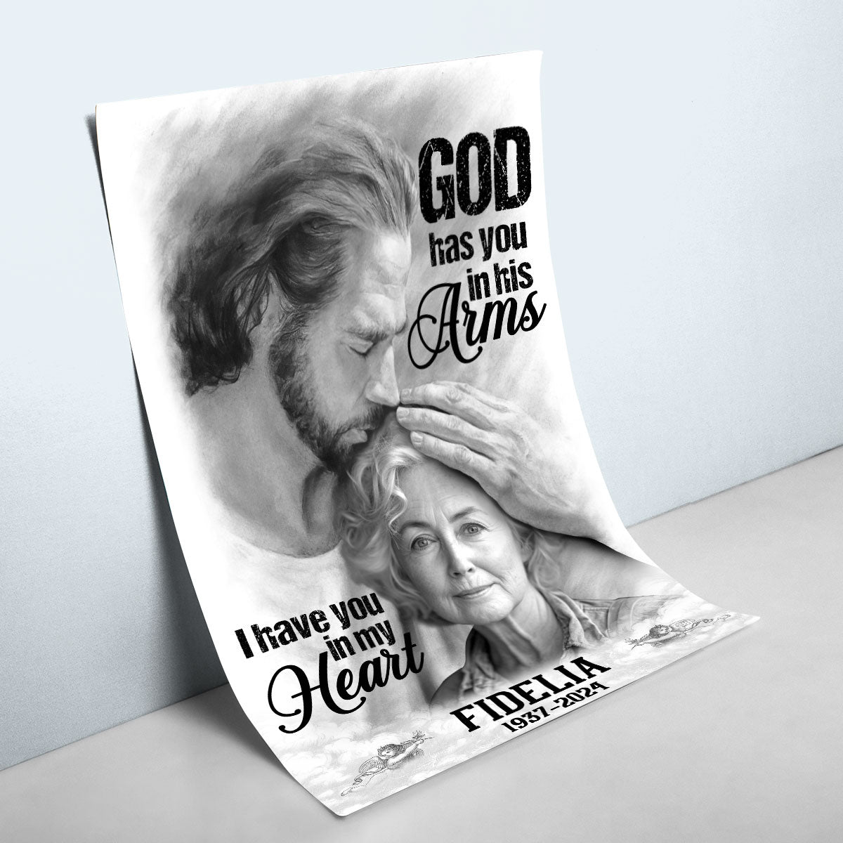 God Has You In His Arms I Have You In My Heart - Personalized Poster