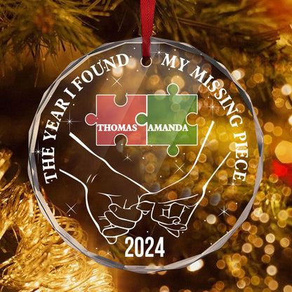 Personalized The Year I Found My Missing Piece Couple 2024 - Personalized Custom Glass Ornament FCURGOPLEHA2566T