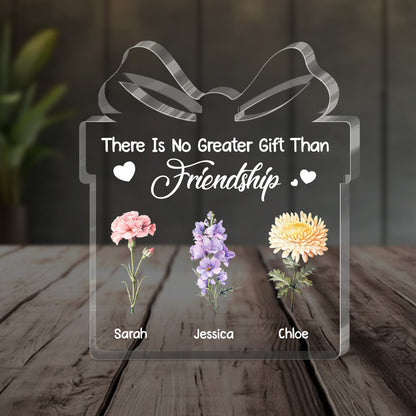 There Is No Greater Gift Than Friendship - Personalized Custom Shaped Squared Acrylic Plaque FCAPPLETN2062M