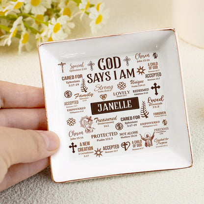 God Says I Am - Personalized Jewelry Dish FCJDNUTN1903L