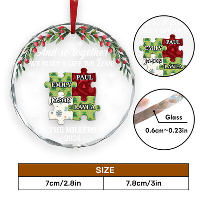 Family Puzzle - Personalized Custom Glass Ornament FCURGOPLEHA2632TA